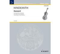 Partitions classique SCHOTT HINDEMITH PAUL - CELLO CONCERTO - CELLO AND ORCHESTRA Violoncelle G