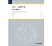 Partitions classique SCHOTT HOTTETERRE LE ROMAIN JACQUES - TRIO SONATA G MINOR OP 3/1 Flûte traversière G