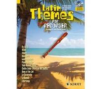 Partitions classique SCHOTT LATIN THEMES FOR SOPRANO RECORDER + CD - SOPRANO RECORDER Flûte à bec