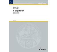 Partitions classique SCHOTT LIGETI GYOERGY - SIX BAGATELLES - WIND QUINTET Ensemble vents G