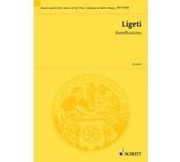 Partitions classique SCHOTT LIGETI GYORGY - RAMIFICATIONS - STRING ORCHESTRA OR 12 SOLO-STRINGS Ensemble à cordes G