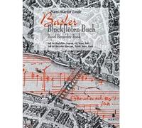 Partitions classique SCHOTT LINDE H.M. - BASEL RECORDER BOOK - SOPRANO, ALTO, TENOR AND BASS RECORDER CHANGING Flûte à bec G
