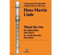 Partitions classique SCHOTT LINDE H.M. - MUSIC FOR TWO - TREBLE RECORDER AND GUITAR Flûte à bec G