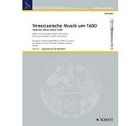 Partitions classique SCHOTT LINDE HANS M. - VENEZIANISCHE MUSIK UM 1600 - SOPRANO OR TENOR RECORDER AND BASSO CONTINUO Flûte à bec G