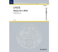 Partitions classique SCHOTT LINDE MUSIC FOR A BIRD, FüR ALTBFL SOLO Flûte à bec G