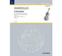 Partitions classique SCHOTT MARCELLO BENEDETTO - SIX SONATAS VOL. 1 - 2 CELLOS AND BASSO CONTINUO Violoncelle G