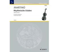 Partitions classique SCHOTT MARTINU BOHUSLAV - ETUDES RHYTHMIQUES H 202 - VIOLIN AND PIANO Violon