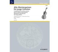 Partitions classique SCHOTT MELODIES BY OLD MASTERS BAND 2 - CELLO AND PIANO Violoncelle