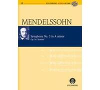 Partitions classique SCHOTT MENDELSSOHN BARTHOLDY FELIX - SYMPHONY NO. 3 A MINOR OP. 56 - ORCHESTRA Orchestre G