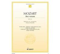 Partitions classique SCHOTT MOZART W.A. - AVE VERUM KV 618 - VIOLIN AND PIANO Violon G