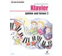 Partitions classique SCHOTT NYKRIN RUDOLF / MAINZ INES - KLAVIER SPIELEN UND LERNEN BAND 2 - PIANO Piano G
