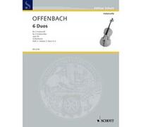 Partitions classique SCHOTT OFFENBACH JACQUES - SIX DUOS OP. 50 BAND 2 - 2 CELLOS Violoncelle G