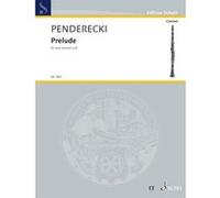 Partitions classique SCHOTT PENDERECKI K. - PRELUDE - Bb CLARINET Clarinette G
