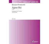 Partitions classique SCHOTT PENDERECKI KRZYSZTOF - AGNUS DEI - MIXED CHOIR Choeur et ensemble vocal G