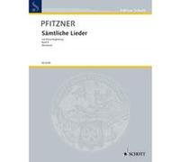 Partitions classique SCHOTT PFITZNER HANS - COMPLETE SONGS WITH PIANO ACCOMPANIMENT BAND 2 - VOICE AND PIANO Voix solo, piano G