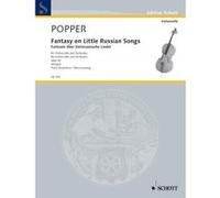Partitions classique SCHOTT POPPER DAVID - FANTASY ON LITTLE RUSSIAN SONGS OP. 43 - CELLO AND ORCHESTRA Violoncelle