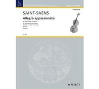 Partitions classique SCHOTT SAINT-SAENS CAMILLE - ALLEGRO APPASSIONATO OP. 43 - CELLO AND PIANO Violoncelle G