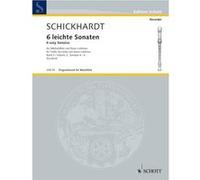 Partitions classique SCHOTT SCHICKHARDT J.C. - SIX EASY SONATAS HEFT 2 Flûte à bec