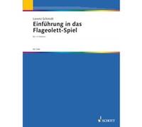 Partitions classique SCHOTT SCHMIDT LORENZ - EINFHRUNG IN DAS FLAGEOLETT-SPIEL - 1-3 GUITARS AND OTHER INSTRUMENTS Guitare