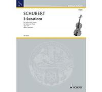 Partitions classique SCHOTT SCHUBERT FRANZ - 3 SONATINEN OP. 137/1-3 - VIOLIN AND PIANO Violon