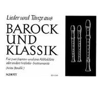 Partitions classique SCHOTT SONGS AND DANCES FROM BAROQUE AND CLASSIC - 3 RECORDERS (SSA) OR OTHER MELODY INSTRUMENTS Flûte à bec