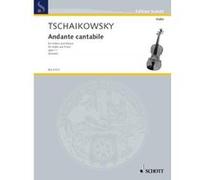 Partitions classique SCHOTT TCHAIKOVSKY PETER ILICH - ANDANTE CANTABILE (KREISLER) Violon G