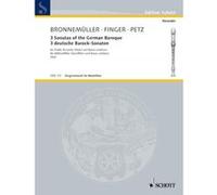 Partitions classique SCHOTT THREE SONATAS OF THE GERMAN BAROQUE - TREBLE RECORDER AND BASSO CONTINUO Flûte à bec