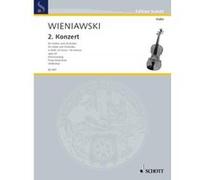 Partitions classique SCHOTT WIENIAWSKI - CONCERTO N°2 OP.22 EN RE MINEUR Violon G
