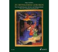 Partitions classique SCHOTT ZU BETHLEHEM GEBOREN - PIANO Piano