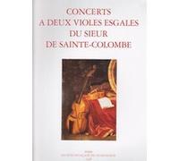 Partitions classique Societe francaise Musicolog SAINTE-COLOMBE - CONCERT A DEUX VIOLES EGALES Viole de gambe G
