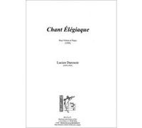 Partitions classique Symetrie DUROSOIR L. - CHANT ÉLÉGIAQUE, POUR VIOLON ET PIANO - VIOLON Violon