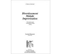 Partitions classique Symetrie DUROSOIR L. - DIVERTISSEMENT, MAÏADE, IMPROVISATION, TROIS PIÈCES POUR VIOLONCELLE ET PIANO - VIOLON Violoncelle