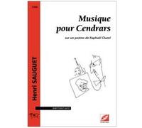 Partitions classique Symetrie SAUGUET H. - MUSIQUE POUR CENDRARS, SUR UN POÈME DE RAPHAËL CLUZEL - MUSIQUE DE CHAMBRE Musique de chambre