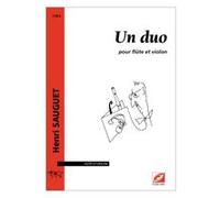 Partitions classique Symetrie SAUGUET H. - UN DUO, POUR FLÛTE ET VIOLON - MUSIQUE DE CHAMBRE Musique de chambre