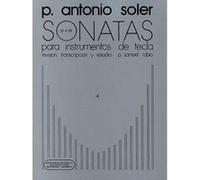 Partitions classique UME (Union Musical Ediciones) ANTONIO SOLER -SONATAS VOLUME FOUR - PIANO SOLO Piano
