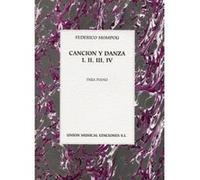 Partitions classique UME (Union Musical Ediciones) FEDERICO MOMPOU CANCION Y DANZA I, II, III, IV - PIANO SOLO Piano G