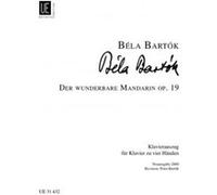 Partitions classique UNIVERSAL EDITION BARTOK B. - MIRACULOUS MANDARIN 2PF OP.19 - CHOIR AND ORCHESTRA Choeur et ensemble vocal
