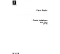 Partitions classique UNIVERSAL EDITION BOULEZ PIERRE - 12 NOTATIONS POUR PIANO (1945) Piano