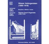 Partitions classique UNIVERSAL EDITION DIVERSE - WIEN COURT ORGANISTS BAND 1 - ORGAN Orgue