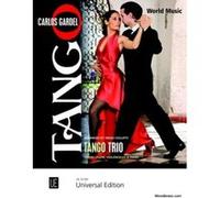 Partitions classique UNIVERSAL EDITION GARDEL CARLOS - TANGO TRIO - VIOLON/FLUTE, VIOLONCELLE & PIANO Ensemble à cordes G
