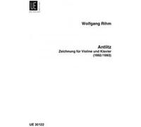 Partitions classique UNIVERSAL EDITION RIHM WOLFGANG - ANTLITZ Violon G