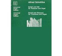 Partitions classique UNIVERSAL EDITION SCHNITTKE ALFRED - SCHALL UND HALL Trombone