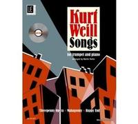 Partitions classique UNIVERSAL EDITION WEILL K. - SONGS WITH CD - TROMPETTE ET PIANO Trompette