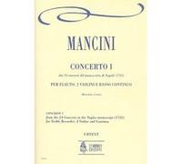 Partitions classique Ut Orpheus MANCINI FRANCESCO - CONCERTO N°1 FROM THE 24 CONCERTOS IN THE NAPLES MANUSCRIPT (1725) Musique de chambre