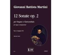 Partitions classique Ut Orpheus MARTINI GIOVANNI BATTISTA - 12 SONATAS OP.2 (AMSTERDAM 1742) VOL.1 : SONATAS N°1-6 - ORGAN Orgue