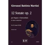 Partitions classique Ut Orpheus MARTINI GIOVANNI BATTISTA - 12 SONATAS OP.2 (AMSTERDAM 1742) VOL.2 : SONATAS N°7-12 - ORGAN OR HARPS Orgue G