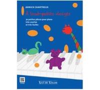 Partitions classique VAN DE VELDE CHARTREUX ANNICK - A TOUT PETITS DOIGTS - PIANO Piano G