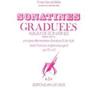 Partitions classique VAN DE VELDE ERNEST - SONATINES GRADUÉES VOL.1 - PIANO Piano