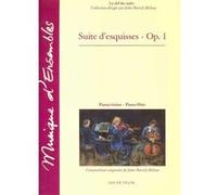 Partitions classique VAN DE VELDE MILLOW JOHN-PATRICK - SUITE D'ESQUISSE OP.1 - FLUTE OU VIOLON, PIANO Flûte traversière