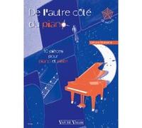 Partitions classique VAN DE VELDE MOINDROT GÉRARD - DE L'AUTRE CÔTÉ DU PIANO + CD Piano G